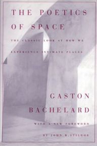 Title: The Poetics of Space, Author: Gaston Bachelard