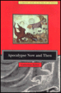 Apocalypse Now and Then