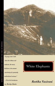Title: White Elephants, Author: Reetika Vazirani