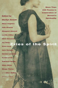 Title: Cries of the Spirit: More Than 300 Poems in Celebration of Women's Spirituality, Author: Marilyn Sewell