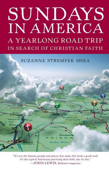 Sundays in America: A Yearlong Road Trip in Search of Christian Faith