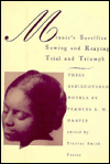 Minnie's Sacrifice, Sowing and Reaping, Trial and Triumph: Three Rediscovered Novels