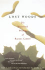 Lost Woods: The Discovered Writing of Rachel Carson