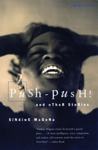 Title: Push Push, Author: Sindiwe Magona