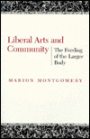 Liberal Arts and Community: The Feeding of the Larger Body