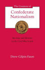 The Creation of Confederate Nationalism: Ideology and Identity in the Civil War South