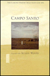 Title: Campo Santo: Poems, Author: Susan Wood
