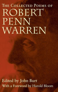 Title: The Collected Poems of Robert Penn Warren, Author: Robert Penn Warren