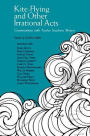 Kite-Flying and Other Irrational Acts: Conversations with Twelve Southern Writers