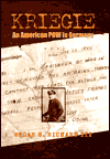 Kriegie: An American POW in Germany