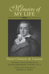 Title: Memoirs of My Life, Author: Robert D. Bush