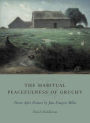 The Habitual Peacefulness of Gruchy: Poems After Pictures by Jean-Franois Millet