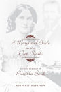 A Maryland Bride in the Deep South: The Civil War Diary of Priscilla Bond / Edition 1