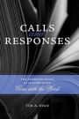 Calls and Responses: The American Novel of Slavery since Gone with the Wind