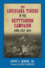 The Louisiana Tigers in the Gettysburg Campaign, June-July 1863: The Civil War Letters of the Pierson Family