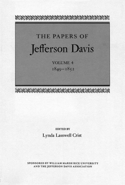 The Papers of Jefferson Davis: 1849-1852