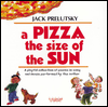 A Pizza The Size Of The Sun