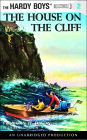 The House on the Cliff (Hardy Boys Series #2)