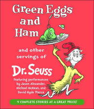 Title: Green Eggs and Ham and Other Servings of Dr. Seuss, Author: Dr. Seuss