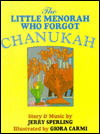 The Little Menorah Who Forgot Chanukah