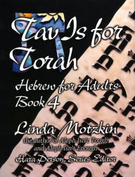 Title: Tav is for Torah, Author: Behrman House