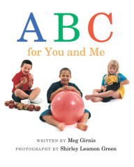 Title: ABC for You and Me, Author: Meg Girnis
