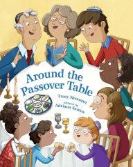 Title: Around the Passover Table, Author: Tracy Newman
