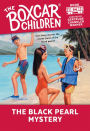 The Black Pearl Mystery (The Boxcar Children Series #64)