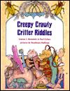 Creepy, Crawly, Critter Riddles