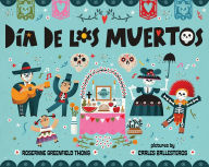 Title: Dia de Los Muertos, Author: Roseanne Greenfield Thong