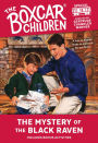 The Mystery of the Black Raven (The Boxcar Children Special Series #12)