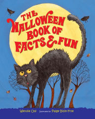 Title: The Halloween Book of Facts and Fun, Author: Wendie C. Old