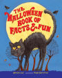 The Halloween Book of Facts and Fun