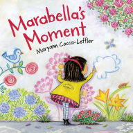 Title: Marabella's Moment, Author: Maryann Cocca-Leffler