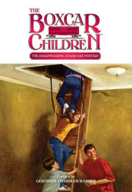 The Disappearing Staircase Mystery (The Boxcar Children Series #85)