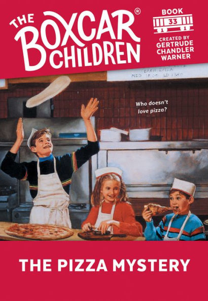 The Pizza Mystery (The Boxcar Children Series #33)