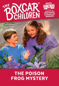 Title: The Poison Frog Mystery (The Boxcar Children Series #74), Author: Gertrude Chandler Warner