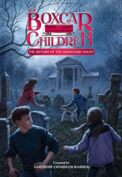 The Return of the Graveyard Ghost (The Boxcar Children Series #133)