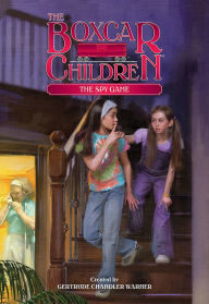 The Spy Game (The Boxcar Children Series #118)