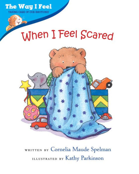 When I Feel Scared