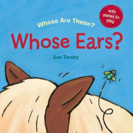 Title: Whose Ears?, Author: Sue Tarsky