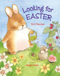 Title: Looking for Easter, Author: Dori Chaconas