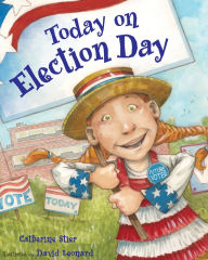 Title: Today on Election Day, Author: David Leonard