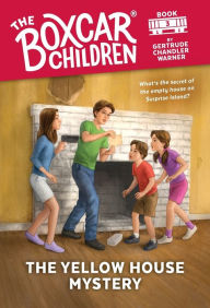 Title: The Yellow House Mystery (The Boxcar Children Series #3), Author: Gertrude Chandler Warner