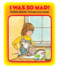 Title: I Was So Mad!, Author: Norma Simon