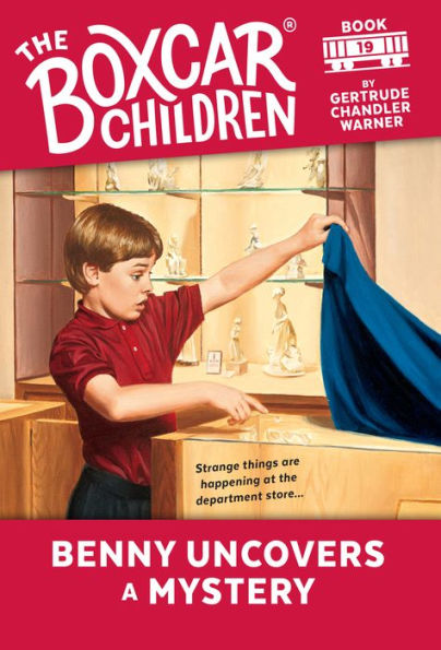 Benny Uncovers a Mystery (The Boxcar Children Series #19)