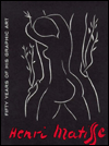 Matisse: 50 Years of His Graphic Art