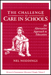 Challenge to Care in Schools: An Alternative Approach to Education