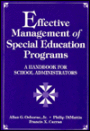 Effective Management of Special Education Programs: A Handbook for School Professionals