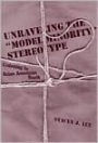Unraveling the ''Model Minority'' Stereotype: Listening to Asian American Youth